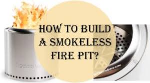 Smokeless fire pit design diy metal ideas mendedsupply co. How To Build A Smokeless Fire Pit Diy Home Guru