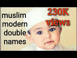 Latest Muslim Baby Boy Names And Meanings2020 Double Names Of Baby Boy Arabic Names Qur Anic Names Youtube