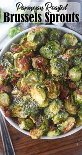 Parmesan Roasted Brussels Sprouts With Bacon Recipe Veggie Dishes Healthy Recipes With Bacon And Cheese Brussel Sprout Recipes Roasted