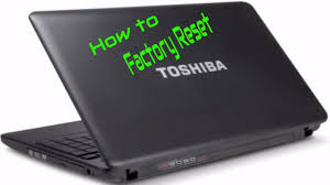 How To Reset Almost Any Toshiba Laptop To Factory Settings Youtube