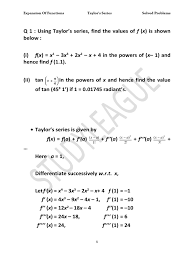The taylor series for ex based at b = 0is. Solved Problems On Taylor Series Derivative Complex Analysis