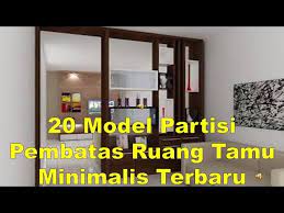Desainnya tidak dibuat full kayu menutup seluruhnya, namun dibuat bilah agar tidak terlalu tertutup. 20 Model Partisi Pembatas Ruang Tamu Minimalis Terbaru Youtube