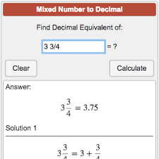 Only an improper fraction greater than 1 can be written to a mixed number. Mixed Number To Decimal Calculator