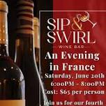 France Wine Tasting – Sip & Swirl