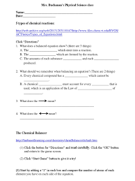 When you find difficulty in balancing the equation in the balancing chemical equations worksheet, you can miss it with a fraction of ½ and that will easily balance the equation. Chemical Reactions And Balancing Chemical Equations Web Quest 3 Chemical Substances Chemical Reactions