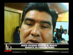 JESÚS CÁCERES DÍAZ ES EL NUEVO GERENTE DE ESSALUD PUNO
