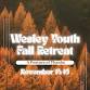 Wesley Youth Fall Retreat | The BEST Weekend of event image