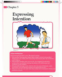 Kunci jawaban buku paket bahasa inggris kelas 10 semester 2 guru ilmu sosial. Contoh Kalimat Intention Dalam Bahasa Inggris Belajar