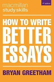 Free Ebook How To Write Better Essays Macmillan Study Skills Cool Writing Good Essay Study Skills