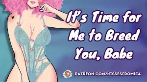 Its Time for Me to Breed You, Babe! [erotic audio roleplay] [girlcock]  [fdom]