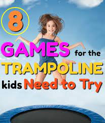 Here are 9 of the best trampoline games for. 8 Awesomely Fun Trampoline Games How Wee Learn
