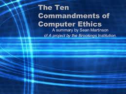 The 10 Commandments Of Computer Ethics Computer Ethics Ethics 10 Commandments