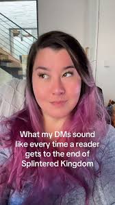 😬😬😬, anyway, you can read Splintered Kingdom