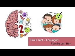 Maybe you would like to learn more about one of these? Brain Test 2 Losungen Die Familie Von Hirn Check App
