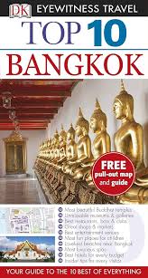 Top 10 Bangkok (DK Eyewitness Travel Guide)