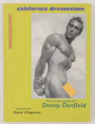 Sold at Auction: California Dreamtime  Denny Denfield Male Nude