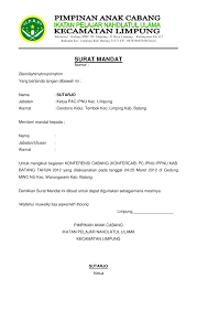 Contoh surat bisnis, surat dinas, surat izin, surat kuasa, surat lamaran kerja, surat pemberitahuan, surat penawaran, surat namun pada kenyataannya berbeda, surat rekomendasi merupakan surat yang biasa dibuat untuk merekomendasikan atau rujukan dari pemegang kepada. Contoh Surat Mandat Ipnu