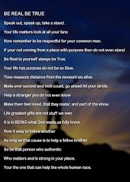 Be Real Be True Life True Lives Matter