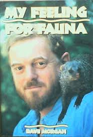 My Feeling for Fauna by Morgan, Dave: Good + Soft cover (1995)