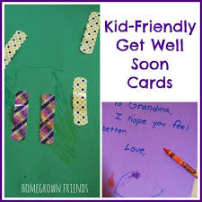 Hope things are better soon. Kid Friendly Get Well Soon Cards Homegrown Friends Get Well Cards Craft Activities For Kids Get Well