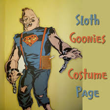 It's almost halloween, my good ghouls and goblins, so i hope you have your costume ready. Sloth Goonies Costume For Halloween And Cosplay