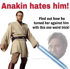 50 Star Wars Prequel Memes That Will Give You The Higher Ground Starwarsmemes Prequel Memes Star Wars Quotes Funny Star Wars Memes