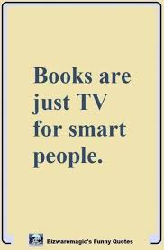 52 Ideas Quotes Life Funny Reading Quotes For Book Lovers Book Quotes Funny Funny Quotes