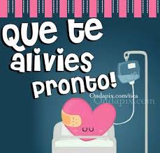 Que Te Alivies Pronto Animo Enfermedad Aliviate Que Te Mejores Que Te Mejores Pronto Mensajes Para Enfermos