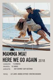 Mamma Mia Here We Go Again By Cass In 2020 Iconic Movie Posters Film Posters Minimalist Movie Posters Vintage