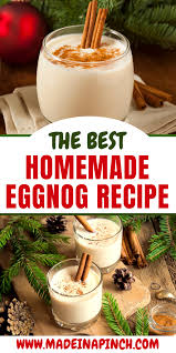 Best Homemade Non Alcoholic Eggnog Made In A Pinch Recipe Classic Eggnog Recipe Eggnog Recipe Homemade Homemade Eggnog