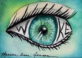 New Original Watercolor Aceo Painting Stay Woke Art By Maureen Jensen Artistsownstyle Original Watercolors Artwork Watercolor