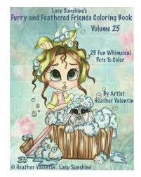 Three new heather valentin coloring book flip throughs. Lacy Sunshine S Furry And Feathered Friends Coloring Book Volume 25 Whimsical Birds Cats And Other Pets Adult Children Coloring Book Lacy Sunshine S Coloring Books Buy Online In Bahamas At Bahamas Desertcart Com Productid