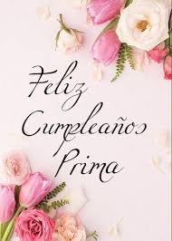 Dios T Bendiga Que Su Amor Y Su Bondad T Acompanen A Lo Largo D Tus Di Tarjeta Feliz Cumpleanos Prima Postales De Feliz Cumpleanos Tarjetas De Feliz Cumpleanos