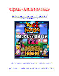 This db anime action puzzle game features beautiful 2d . Latest Dragon Ball Dbz Dokkan Battle Hack Mod Apk Unlimited Dragon Stones Generator 2019 Ios By Thanos Apex Issuu