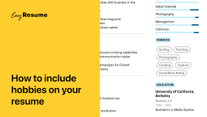 How To Include Hobbies On Your Resume In 2021 With Examples Easy Resume