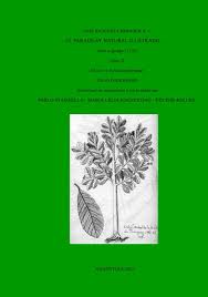Jose Sanchez Labrador S.J. Paraguay Natural Ilustrado...(1772) Parte  segunda. Volumen 2.: Edición y estudio preliminar. JULIO FOLKENAND ...