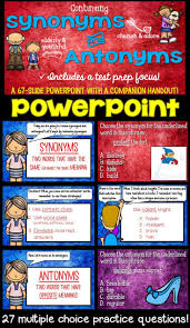 Synonym And Antonym Powerpoint Advanced Synonyms And Antonyms Antonym Advanced Vocabulary
