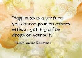 Happiness Is A Perfume Perfume Quotes Reaction Quotes Emerson Quotes