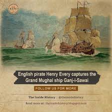 mighty Mughal trading ship Ganj-i-Sawai ...