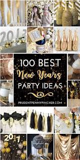 100 Best New Year S Eve Party Ideas New Year S Eve Party Themes New Years Party Themes New Years Eve Party