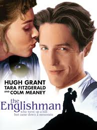 The Englishman Who Went Up a Hill But Came Down a Mountain (1995)