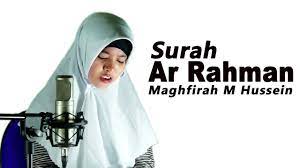 Maghfirah M Hussein Surah Ar Rahman Full Official Video Hd Translate Youtube