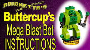 Mr king superzings boxel carabinbonband lego upute : Buttercup S Mega Blast Bot Building Instructions Lego Dimensions Powerpuff Girls Fun Pack 71343 Youtube