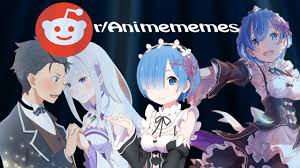 Rem Getting Bullied Reviewing Anime Memes On R Animememes Ep 2 Youtube