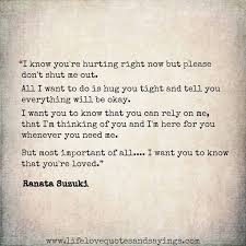 Check spelling or type a new query. Love Quotes For Him For Her I Know You Re Hurting Right Now But Please Don T Shut Me Out I Want Yo Quotes Daily Leading Quotes Magazine Database We