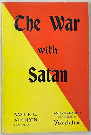 The War With Satan by Basil F C Atkinson Book of Revelation Vintage Book