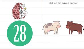 Tap the apples and put the worm on the hook so that he. Brain Test Level 28 Click On The Calves Please Answer Daze Puzzle