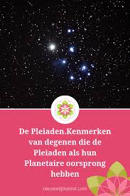 De meeste sterren in de melkweg zijn veel kleiner en zwakker dan de zon. De Pleiaden Kenmerken Van Zielen Die De Pleiaden Als Oorsprong Hebben