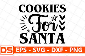 Download Potholder Quote Design Cookies For Santa Graphic By Star Graphics Creative Fabrica SVG Cut Files