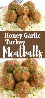 Honey Garlic Baked Turkey Meatballs Recipe Healthy Turkey Recipes Ground Turkey Recipes Healthy Health Dinner Recipes